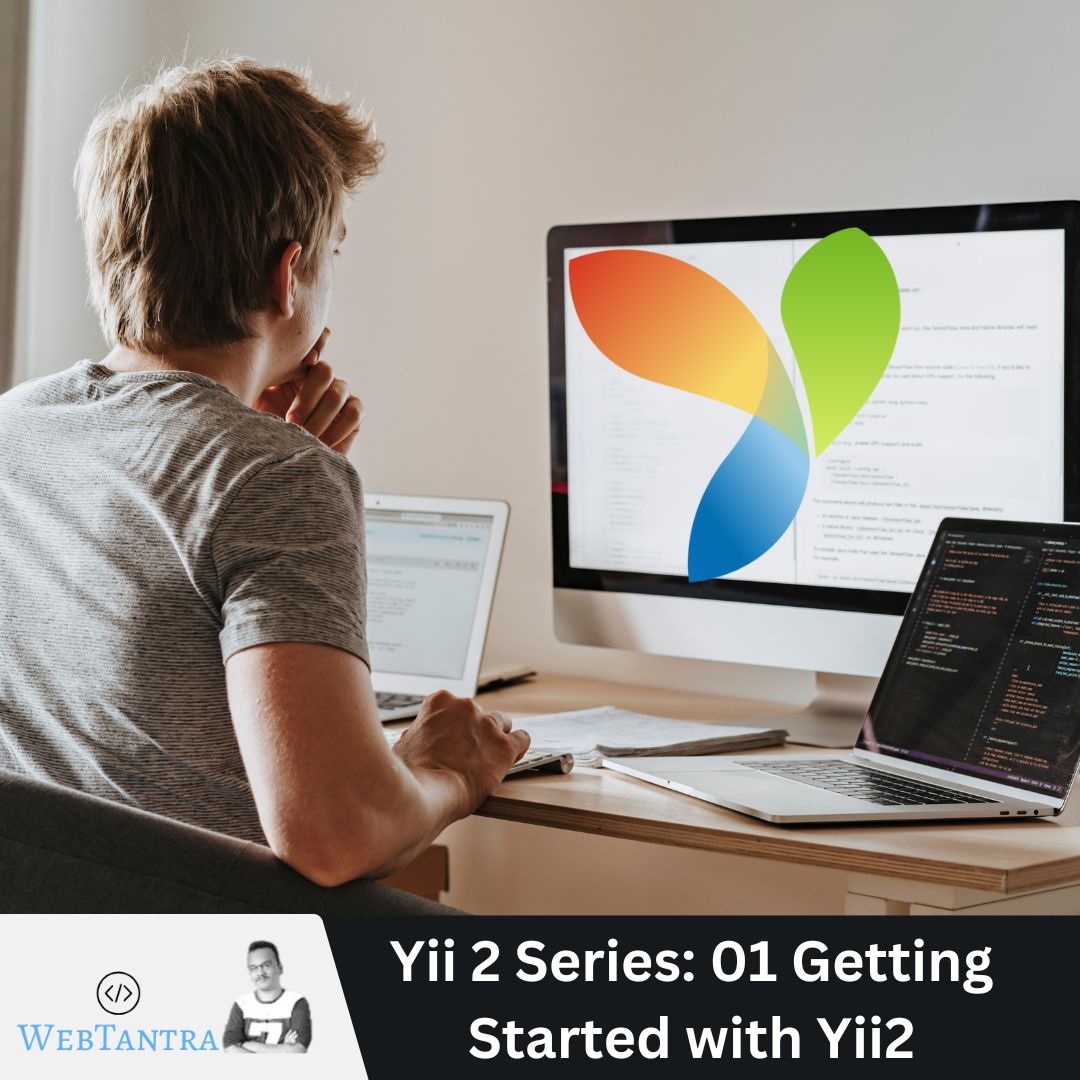 Getting Started With Yii 2 Framework