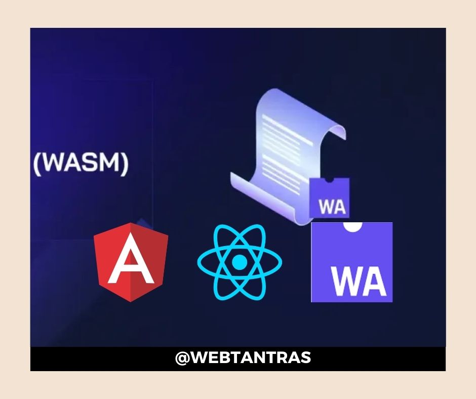 Unlocking the Power of WebAssembly with React and Angular: Real-World Examples