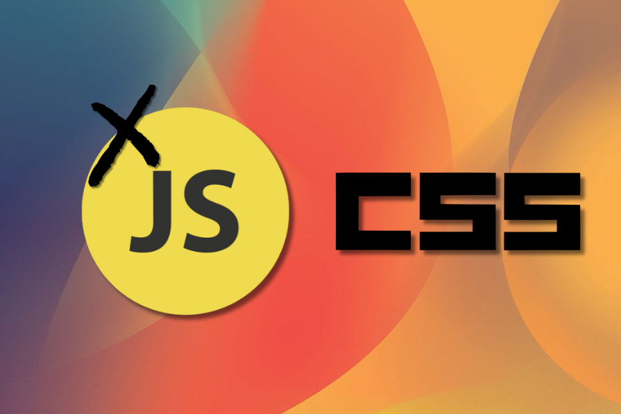 Revolutionizing Front-end Development: Modern CSS Features That Can Replace JavaScript